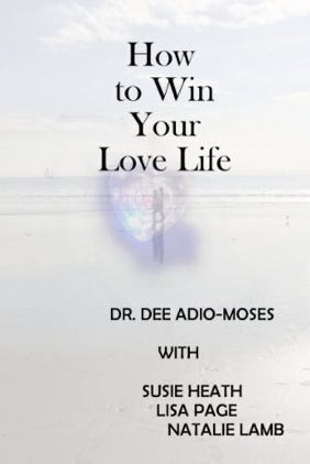 How to Win your Love Life How to Win your Love Life